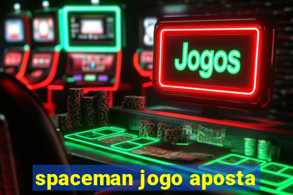 spaceman jogo aposta